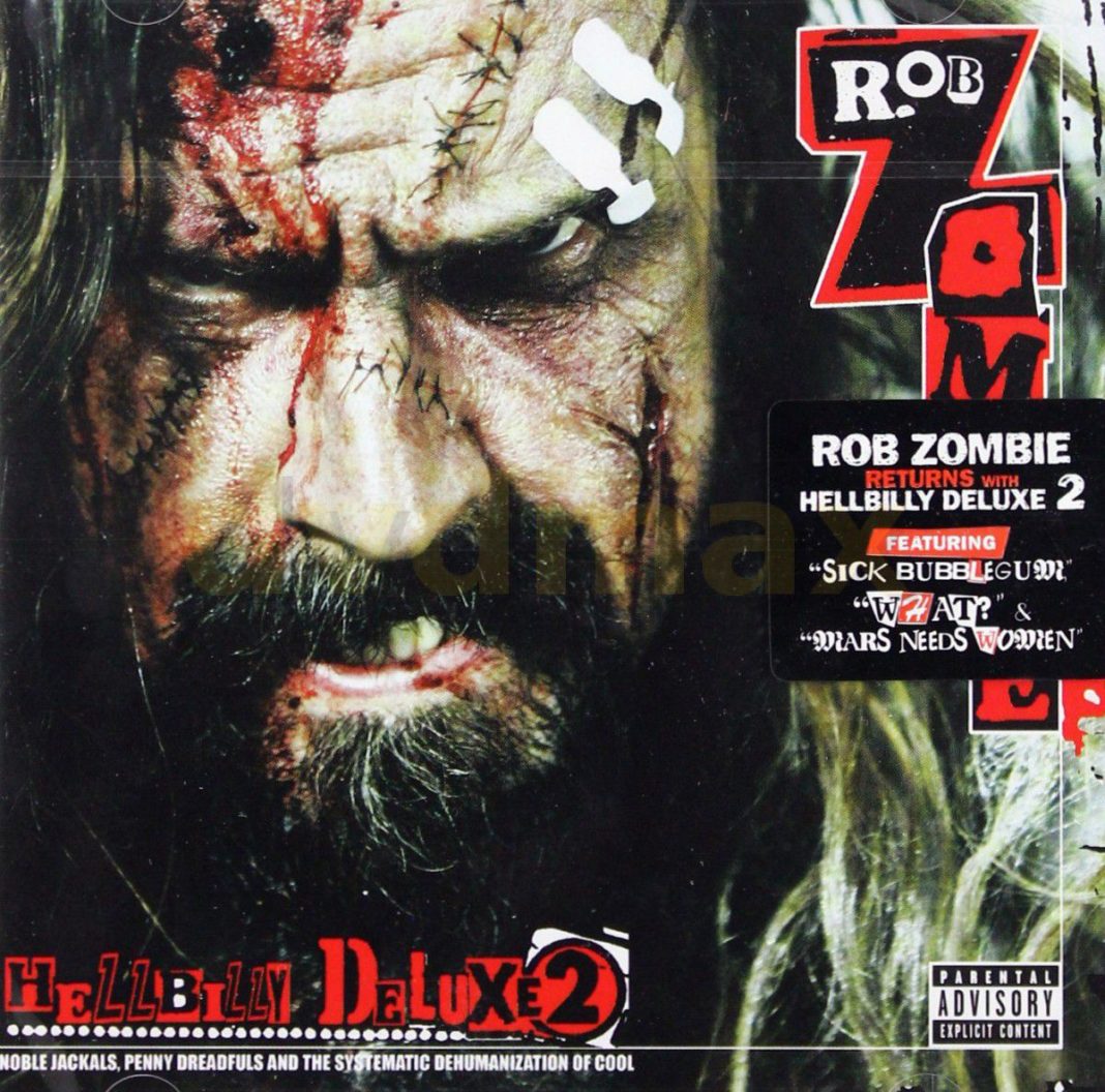 Rob Zombie „Hellbilly Deluxe 2” Rob Zombie „Hellbilly Deluxe 2”